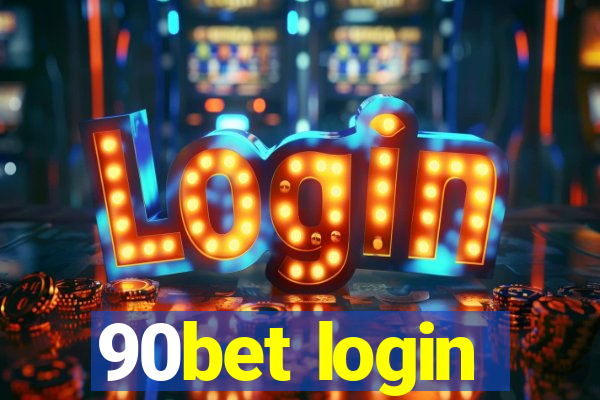 90bet login